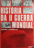 HISTÓRIA DA II GUERRA MUNDIAL.