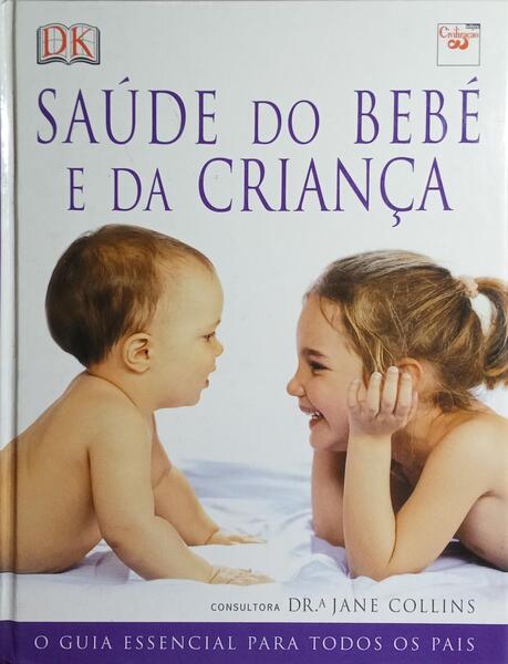 SAÚDE DO BEBÉ E DA CRIANÇA.