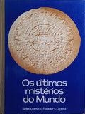 ÚLTIMOS (OS) MISTÉRIOS DO MUNDO. [1.ª REIMPRESSÃO]