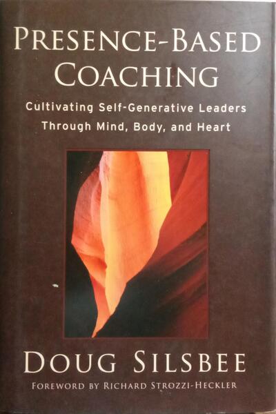 PRESENCE-BASED COACHING.