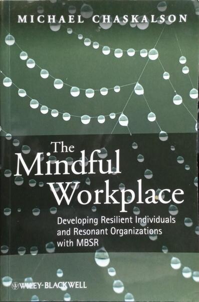 THE MINDFUL WORKPLACE.