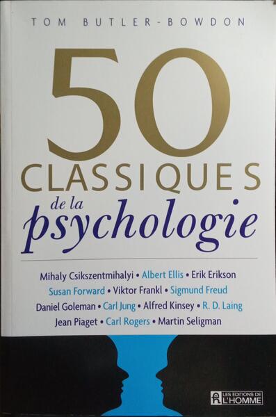 50 CLASSIQUES DE LA PSYCHOLOGIE.