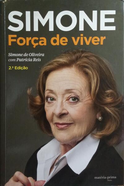 SIMONE: FORÇA DE VIVER. [2.ª EDIÇÃO]