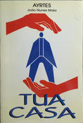 TUA CASA. [11.ª EDIÇÃO]