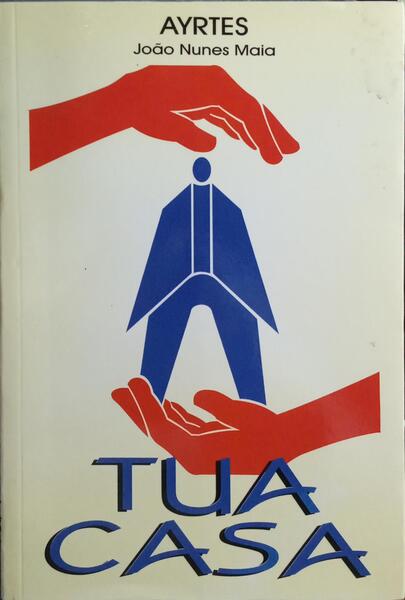 TUA CASA. [11.ª EDIÇÃO]