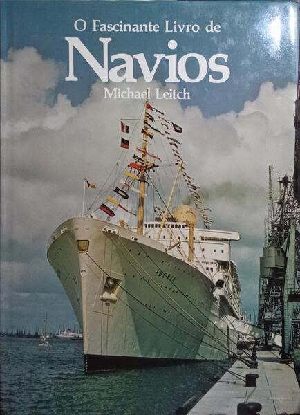 O FASCINANTE LIVRO DE NAVIOS.