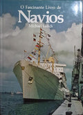O FASCINANTE LIVRO DE NAVIOS.