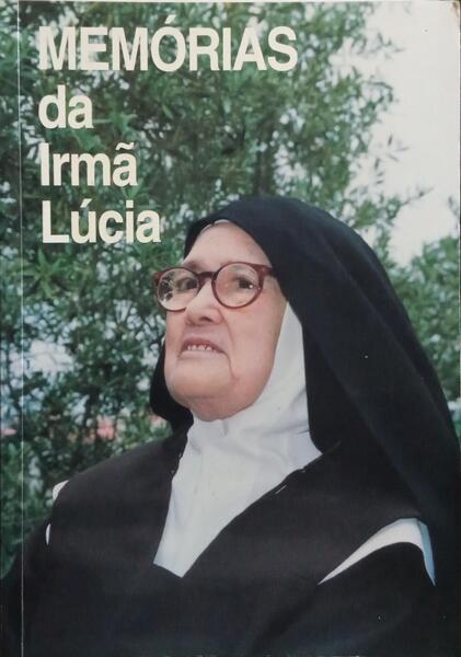 MEMÓRIAS DA IRMÃ LÚCIA. [2 VOLS. - 9.ª EDIÇÃO]