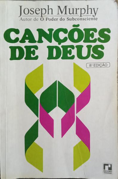CANÇÕES DE DEUS. [8.ª EDIÇÃO]