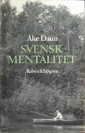 SVENSK MENTALITET ETT JÄMFÖRANDE PERSPEKTIV.