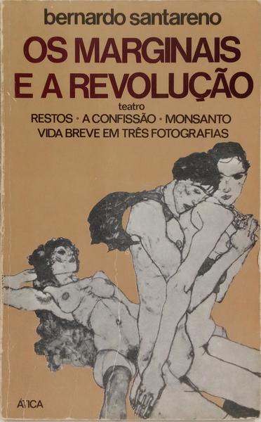 OS MARGINAIS E A REVOLUÇÃO.