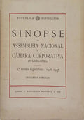 SINOPSE DA ASSEMBLEIA NACIONAL E CÂMARA CORPORATIVA, (IV LEGISLATURA).