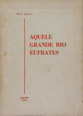 AQUELE GRANDE RIO EUFRATES.