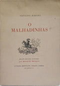 O MALHADINHAS.