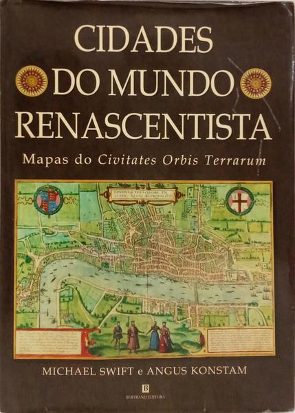 CIDADES DO MUNDO RENASCENTISTA.