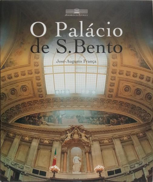 O PALÁCIO DE S. BENTO.