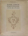 SUPER-LIBROS PORTUGUEZES INEDITOS.