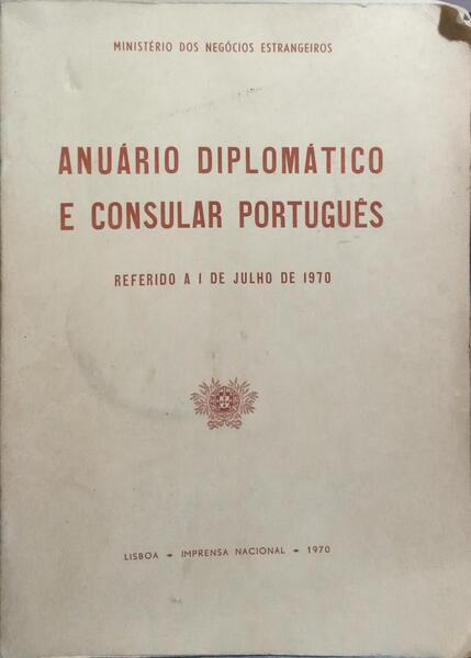 ANUÁRIO DIPLOMÁTICO E CONSULAR PORTUGUÊS, 1970
