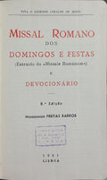 MISSAL ROMANO DOS DOMINGOS E FESTAS (EXTRAÍDO DO «MISSALE ROMÁNUM») E DEVOCIONÁRIO. [8.ª EDIÇÃO C/CAIXA]