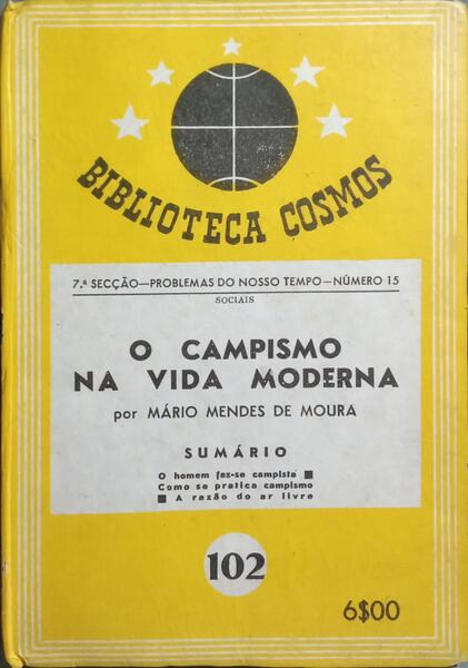 O CAMPISMO NA VIDA MODERNA. [ENC.]