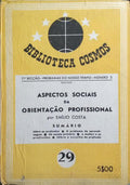 ASPECTOS SOCIAIS DA ORIENTAÇÃO PROFISSIONAL. [ENC.]