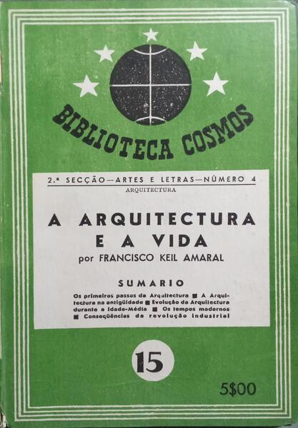 A ARQUITECTURA E A VIDA. [ENC.]