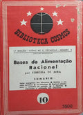 BASES DA ALIMENTAÇÃO RACIONAL. [2.ª EDIÇÃO/ENC.]
