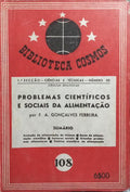 PROBLEMAS CIENTÍFICOS E SOCIAIS DA ALIMENTAÇÃO. [ENC.]