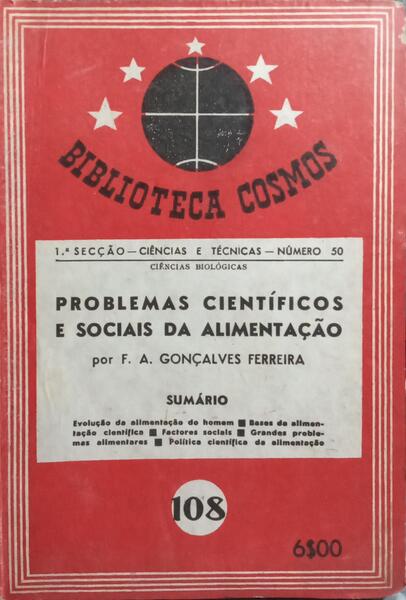 PROBLEMAS CIENTÍFICOS E SOCIAIS DA ALIMENTAÇÃO. [ENC.]
