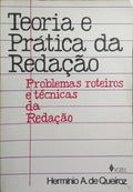 TEORIA E PRÃTICA DA REDAÃ‡ÃƒO.