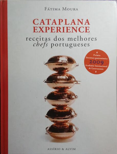 CATAPLANA EXPERIENCE: RECEITAS DOS MELHORES CHEFS PORTUGUESES.