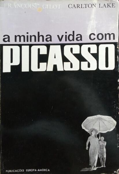 A MINHA VIDA COM PICASSO.