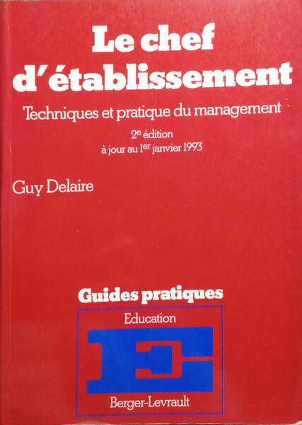 LE CHEF D'ÉTABLISSEMENT.