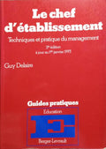 LE CHEF D'ÉTABLISSEMENT.