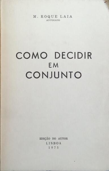 COMO DECIDIR EM CONJUNTO.