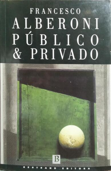 PÚBLICO & PRIVADO. [7.ª EDIÇÃO]