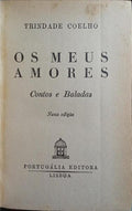 OS MEUS AMORES. [9.ª EDIÇÃO]