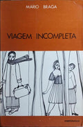 CORPO AUSENTE. VIAGEM INCOMPLETA. [3.ª EDIÇÃO]