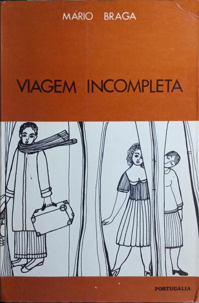 CORPO AUSENTE. VIAGEM INCOMPLETA. [3.ª EDIÇÃO]