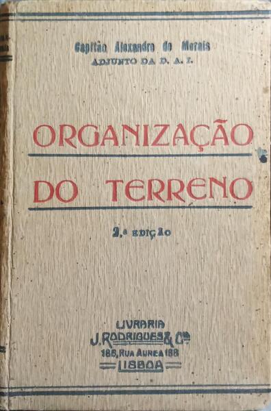 ORGANIZAÇÃO DO TERRENO. [2.ª EDIÇÃO]