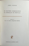 OS FACTORES DEMOCRÁTICOS NA FORMAÇÃO DE PORTUGAL. [ENC.]