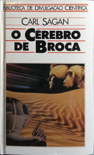O CÉREBRO DE BROCA: A AVENTURA DA CIÊNCIA.