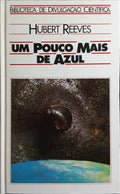 UM POUCO MAIS DE AZUL, A EVOLUÇÃO CÓSMICA.