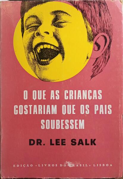 O QUE AS CRIANÇAS GOSTARIAM QUE OS PAIS SOUBESSEM.