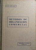 MÉTODOS DE ORGANIZACIÓN COMERCIAL.