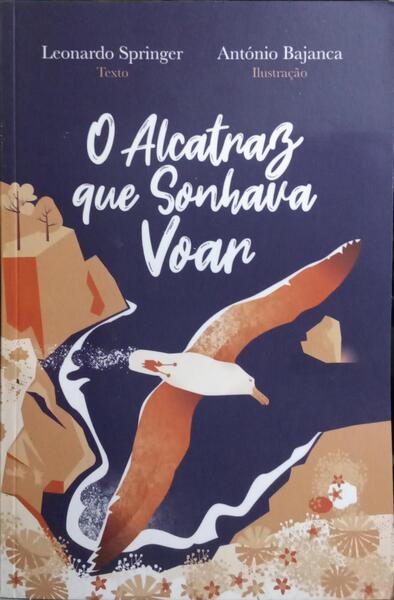 O ALCATRAZ QUE SONHAVA VOAR. [1.ª EDIÇÃO, REEDIÇÃO]