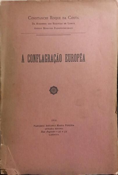 A CONFLAGRAÃ‡ÃƒO EUROPEIA.