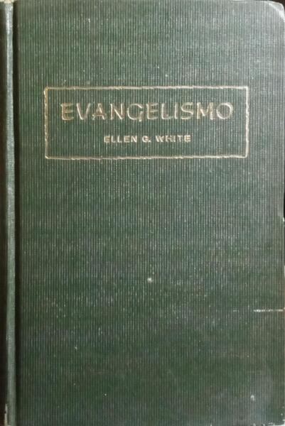 EVANGELISMO. [1.ª EDIÇÃO]