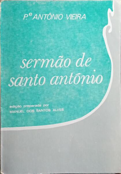 SERMÃO DE SANTO ANTÓNIO.
