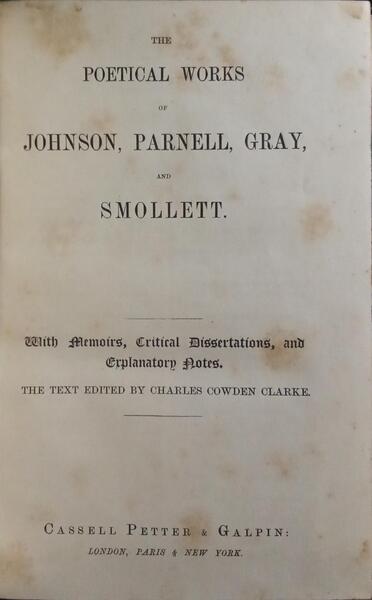 THE POETICAL WORKS OF JOHNSON, PARNELL, GRAY, AND SMOLLETT.